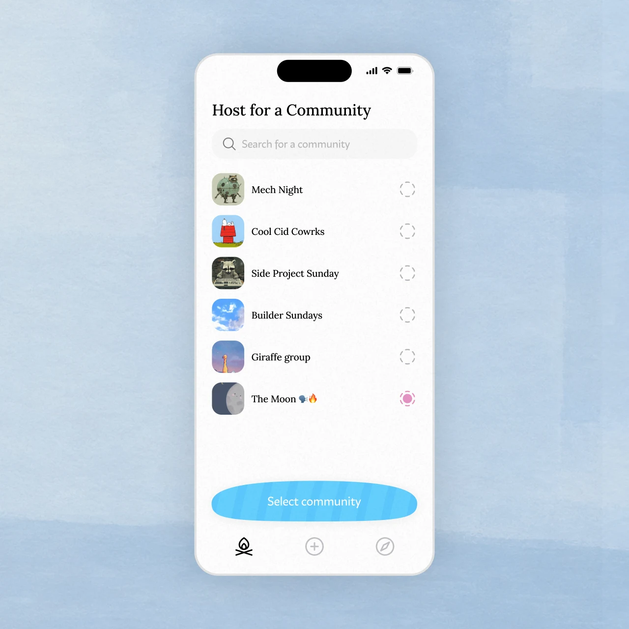 A phone screen, Host for a Community: a search field and a list of communities, Mech Night, Cool Cid Cowrks, Side Project Sunday, Builder Sundays, Giraffe group and The Moon, with The Moon picked, over a Select community button, on a painted blue ground