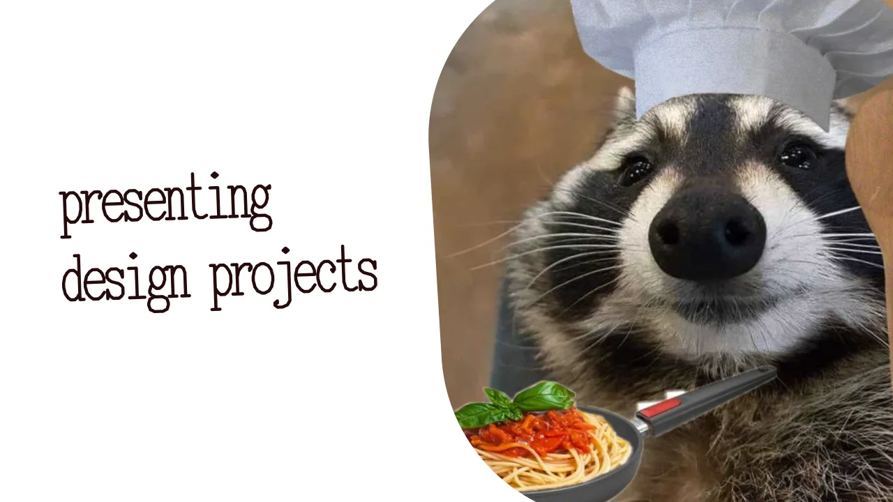 A slide, presenting design projects, in typewriter letters beside a raccoon in a chef’s hat holding a pan of spaghetti